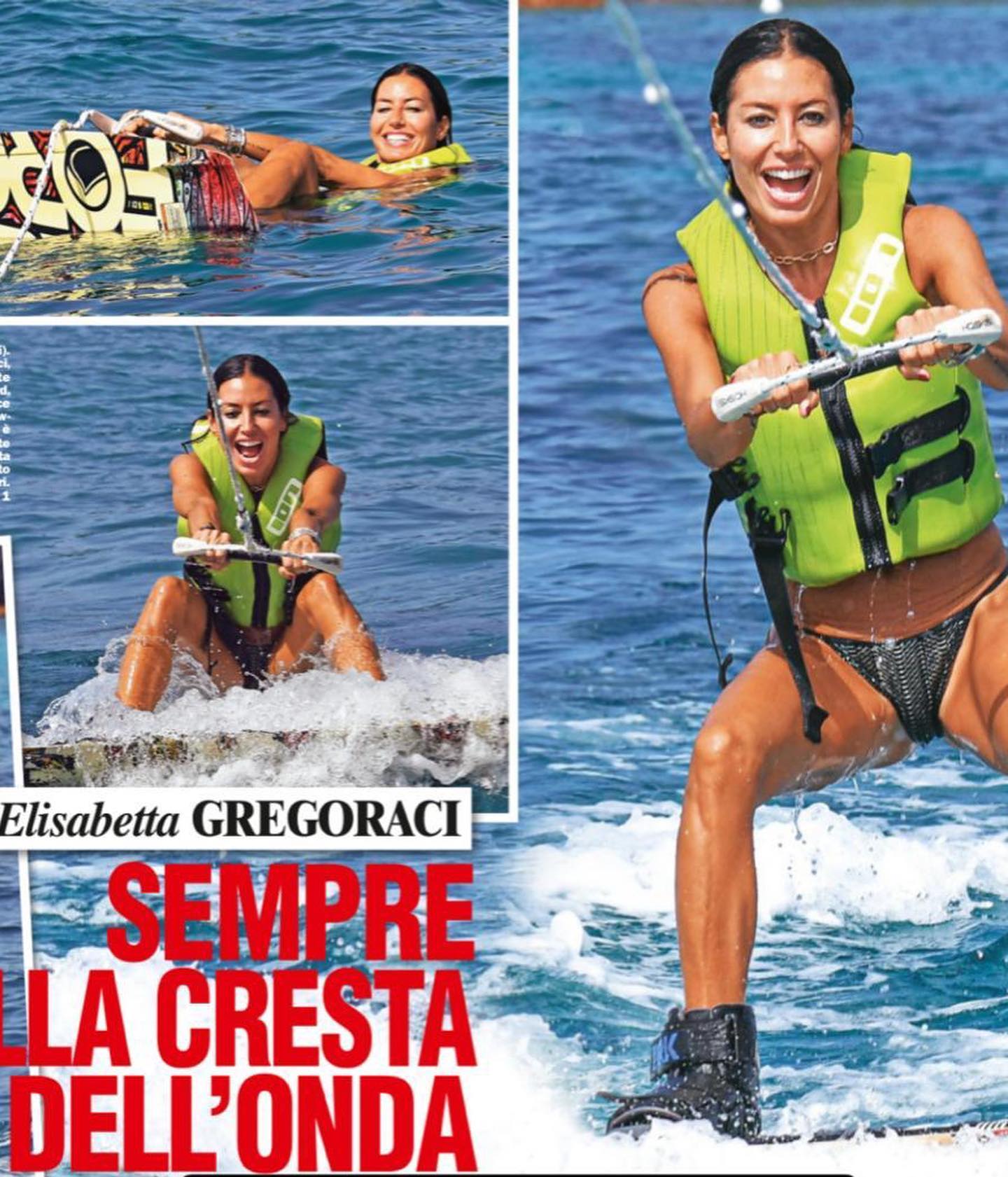 Elisabetta Gregoraci Per la prima volta: wake board! È stato divertentissimo..anche se il giorno dopo...