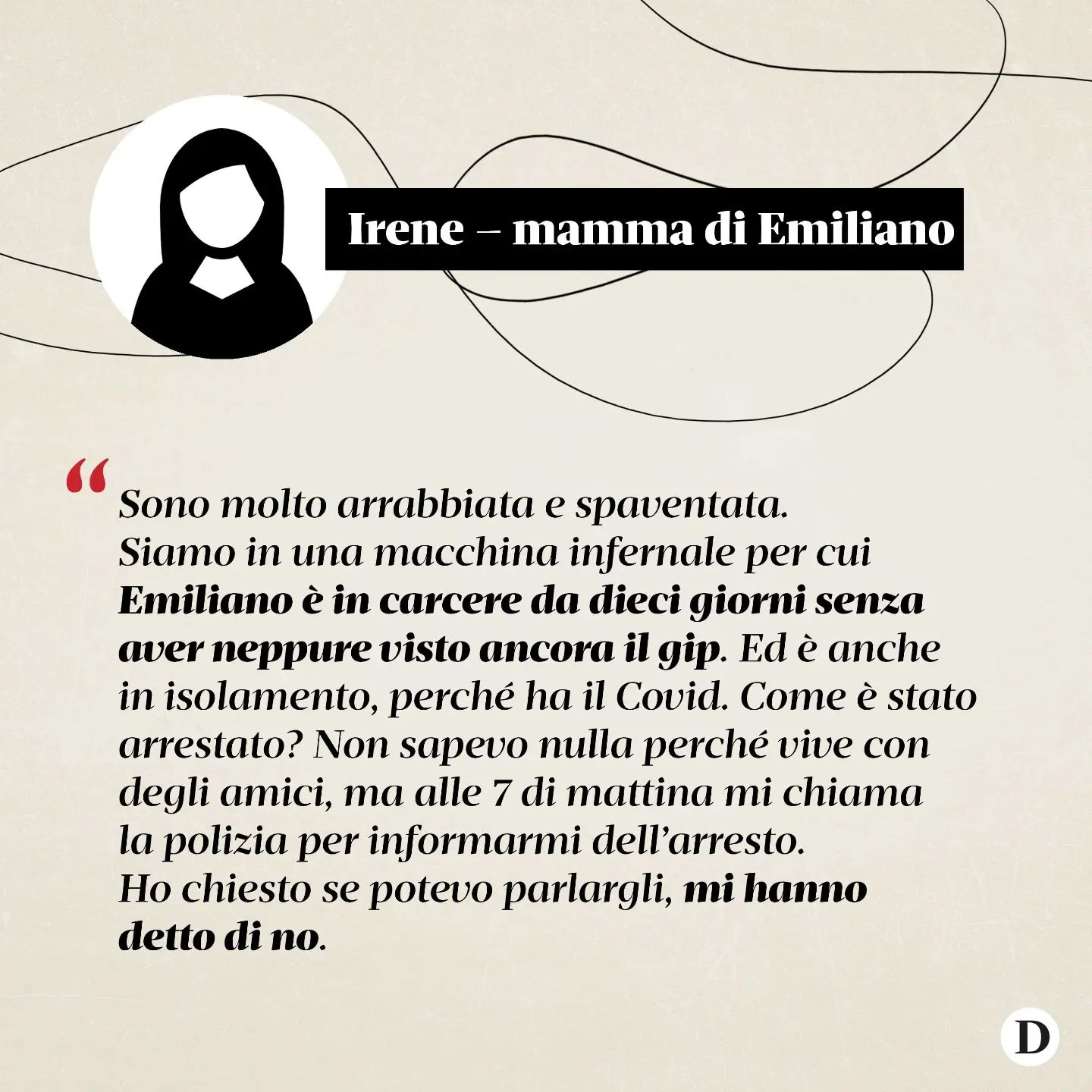 Selvaggia Lucarelli Emiliano è stato arrestato all’alba del 12 maggio, a  insieme ad altri due ragaz...