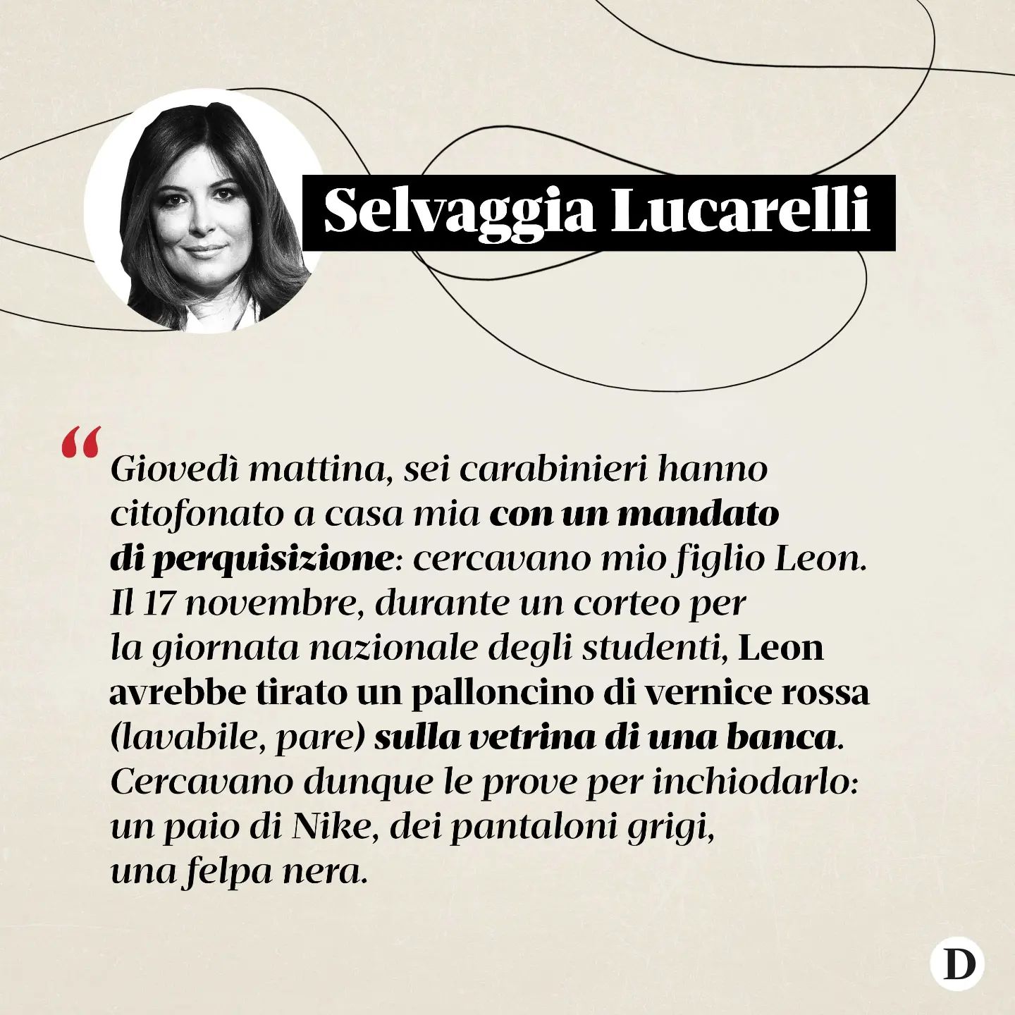 Selvaggia Lucarelli Giovedì mattina, ore 8. Sono sveglia da poco. Mio figlio Leon è in gita da due g...