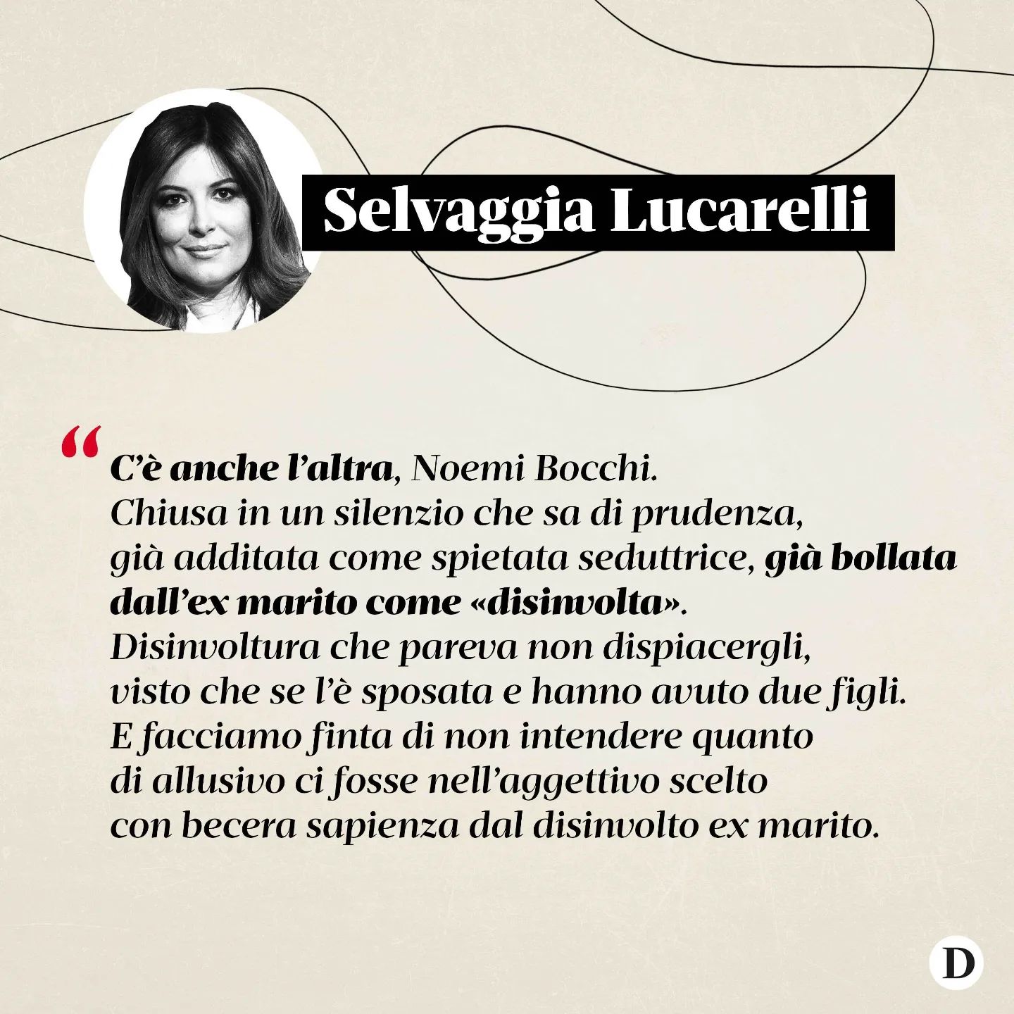 Selvaggia Lucarelli Dopo vent’anni di certezze, ci ritroviamo orfani dell’ultimo cliché sentimentale...