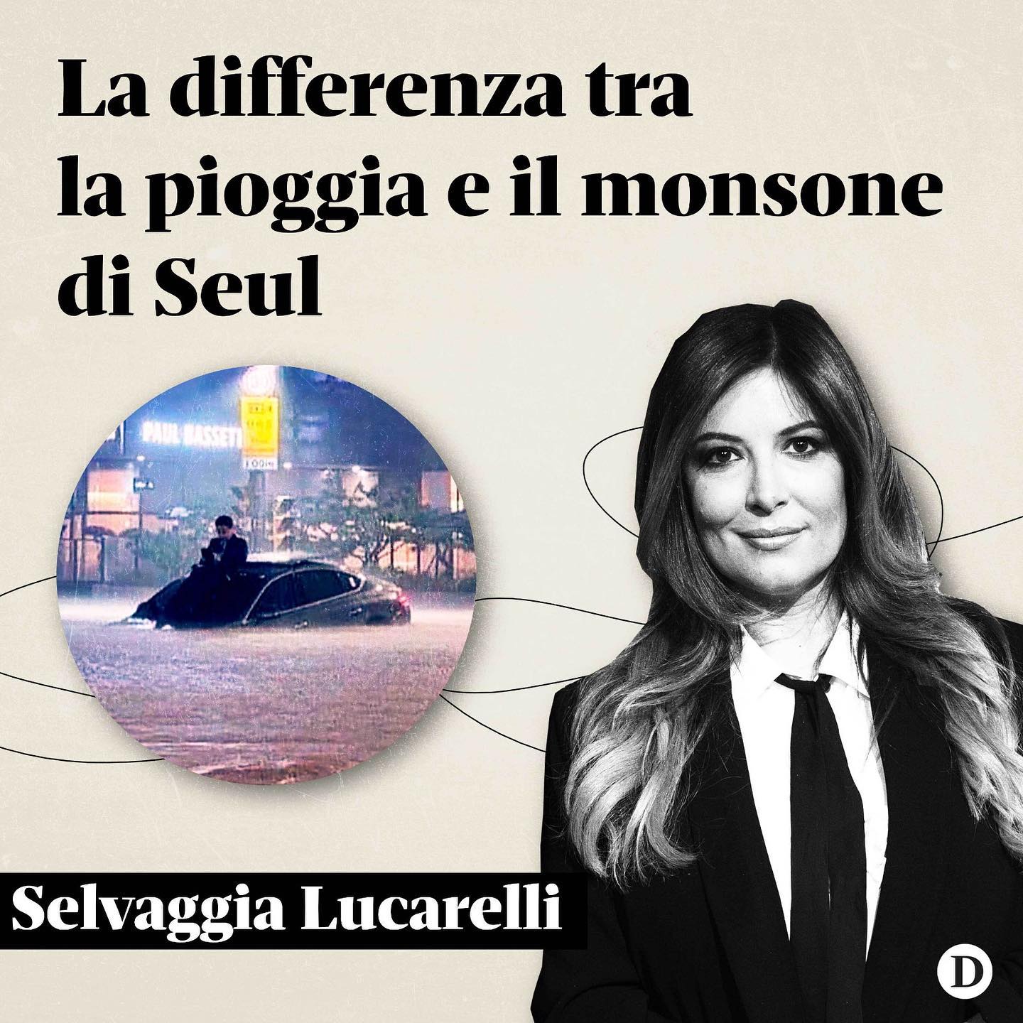 Selvaggia Lucarelli Sono abituata alle incognite del mese di agosto in oriente, ho sempre tirato ai ...