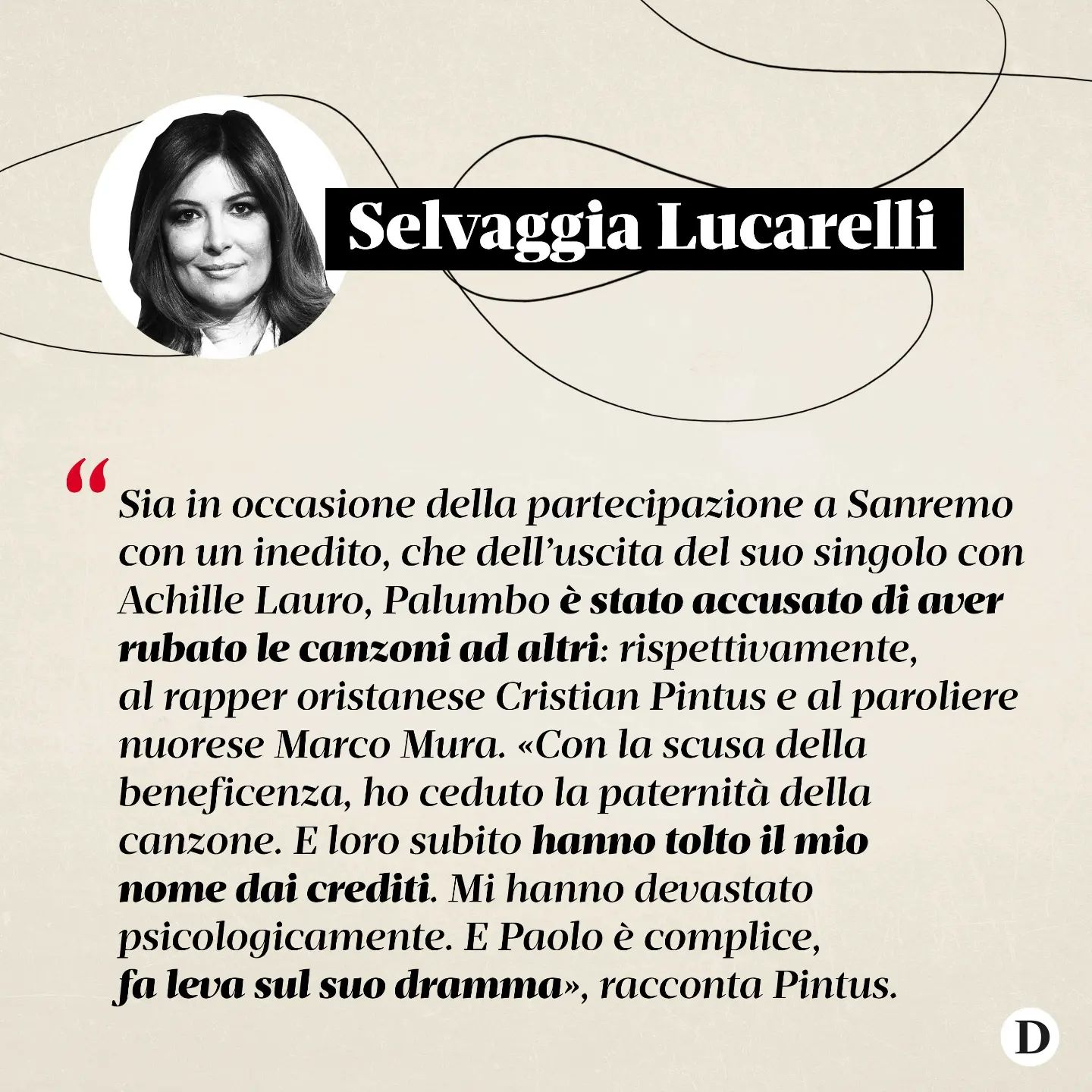 Selvaggia Lucarelli «Premessa: la storia opaca che sto per raccontare contiene un’importante e dramm...