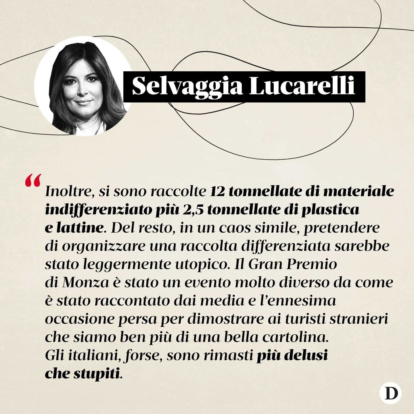 Selvaggia Lucarelli Gran Premio da record. Sold out. 330mila persone, il 65% in più rispetto al 2019...