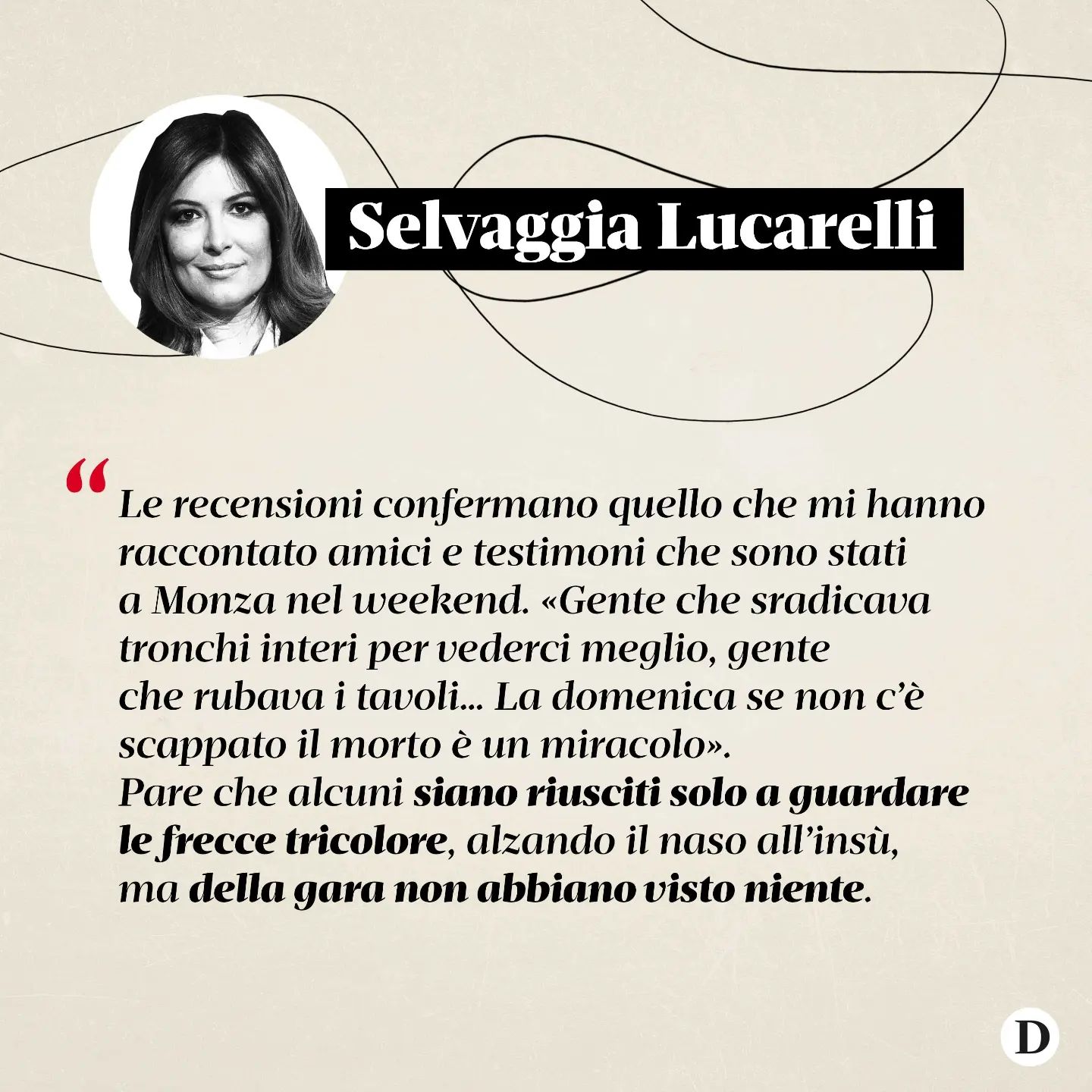 Selvaggia Lucarelli Gran Premio da record. Sold out. 330mila persone, il 65% in più rispetto al 2019...