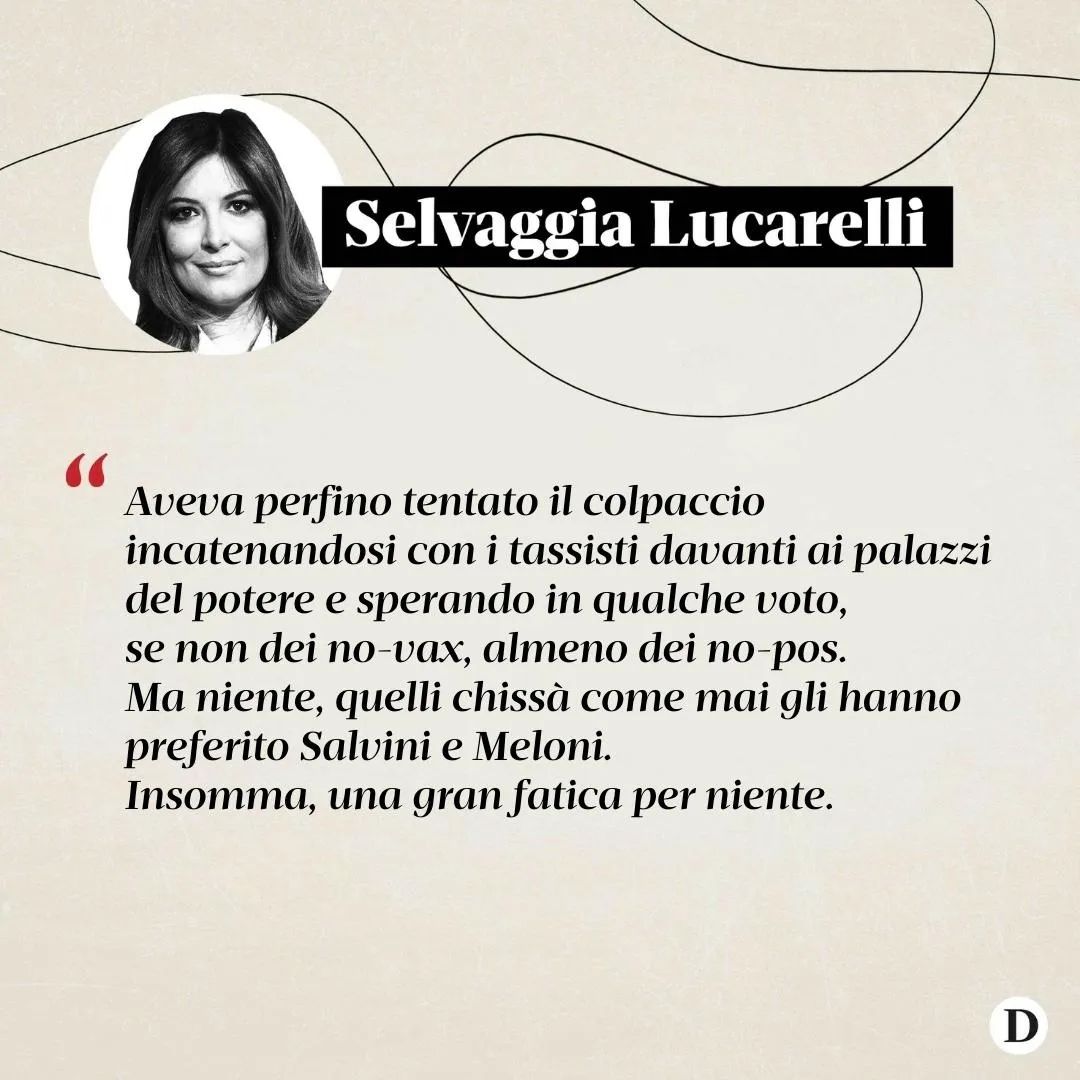 Selvaggia Lucarelli «Domenica ci andiamo a prendere il palazzo!», gridava alle folle Gianluigi  prim...