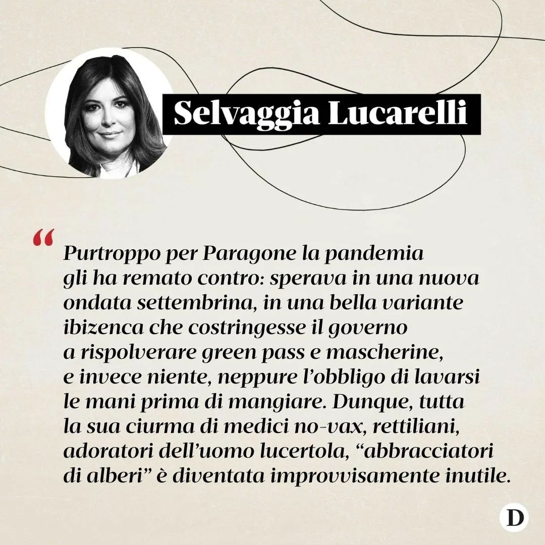 Selvaggia Lucarelli «Domenica ci andiamo a prendere il palazzo!», gridava alle folle Gianluigi  prim...