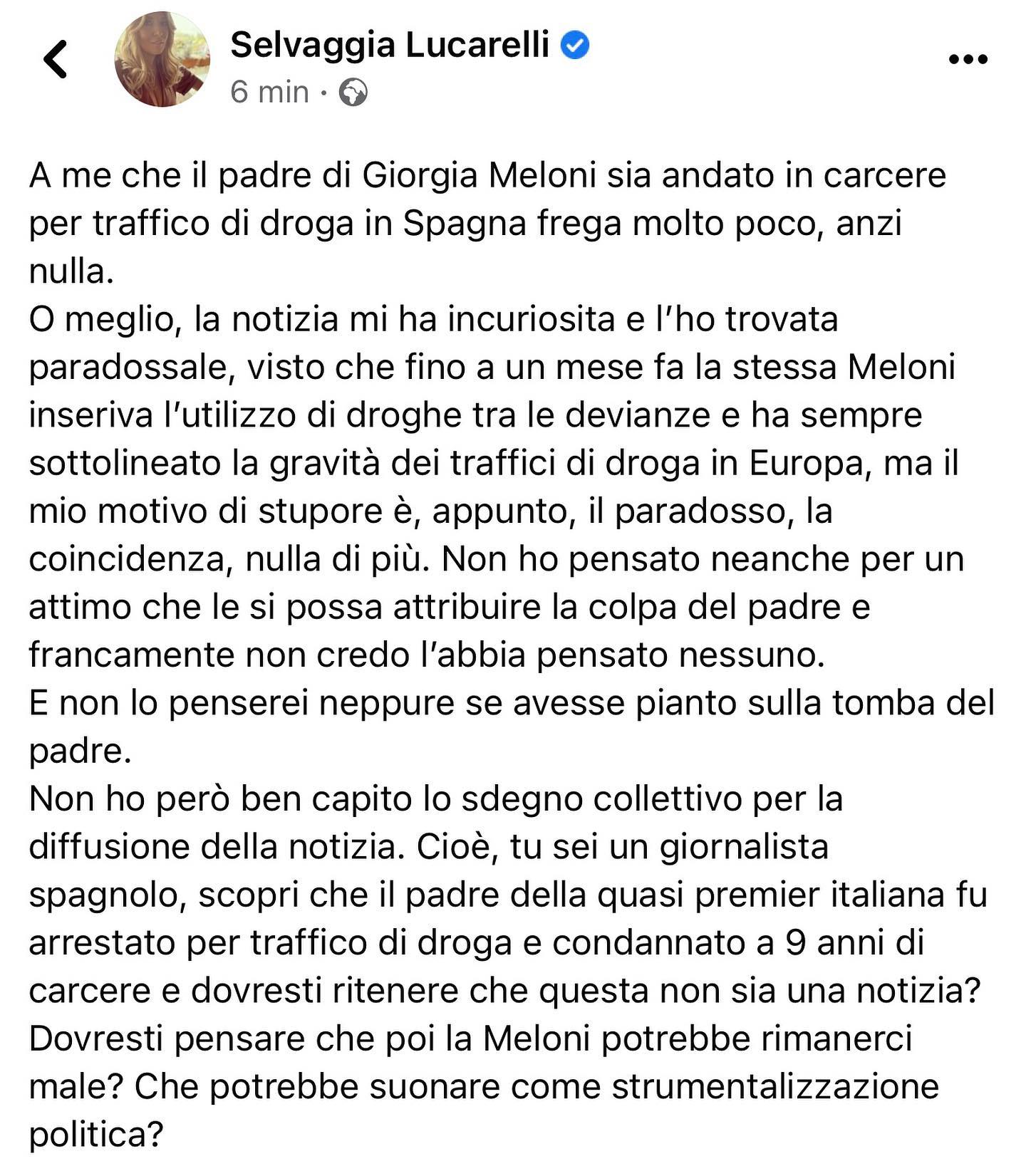 Selvaggia Lucarelli Quello che penso di Giorgia Meloni e della notizia sul vecchio arresto del padre...