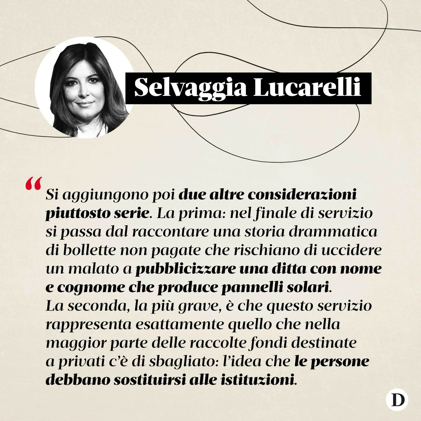 Selvaggia Lucarelli C’è un servizio andato in onda a  che rappresenta esattamente tutto quello che c...