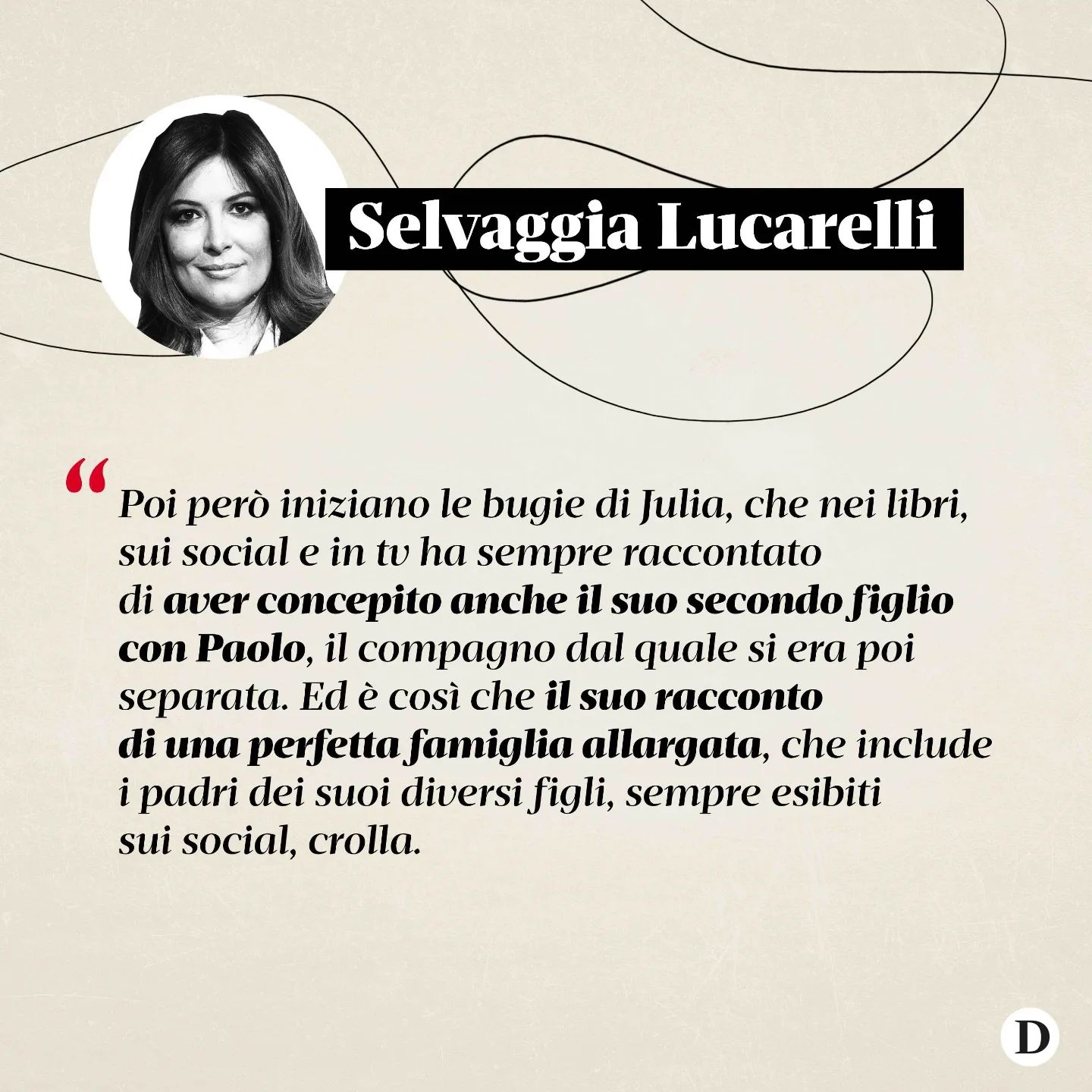 Selvaggia Lucarelli torinese, è un  di 34 anni il cui nome sui social è  Ha 600mila follower solo su...