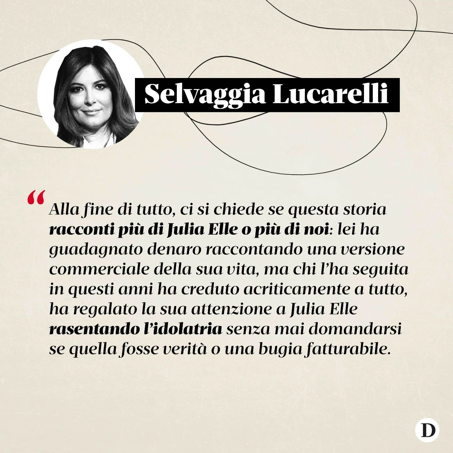 Selvaggia Lucarelli torinese, è un  di 34 anni il cui nome sui social è  Ha 600mila follower solo su...