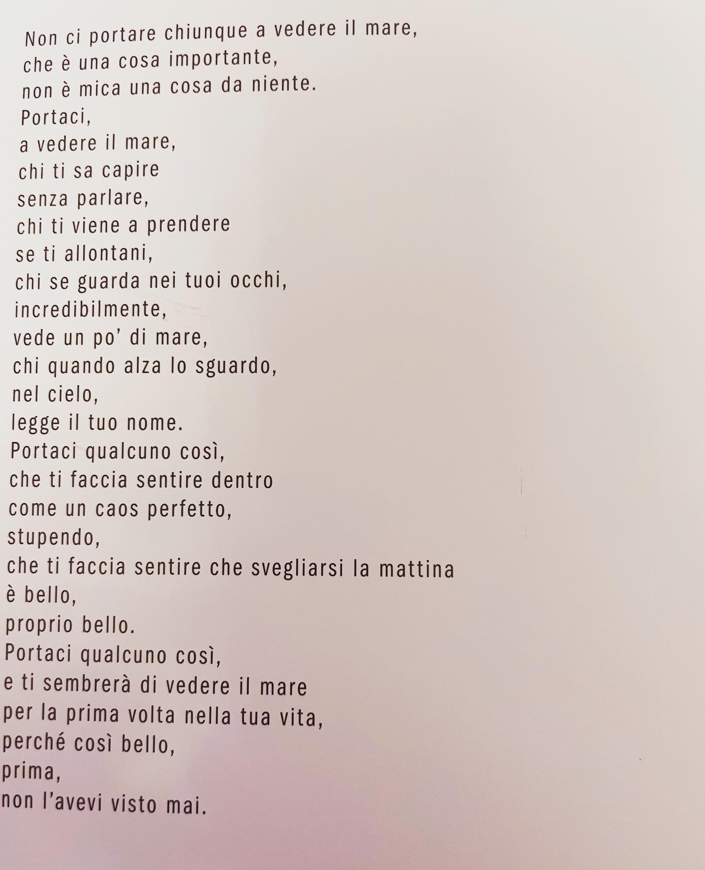 Elisabetta Gregoraci •Non ci portare chiunque a vedere il mare ,che è una cosa importante ,non è mica...