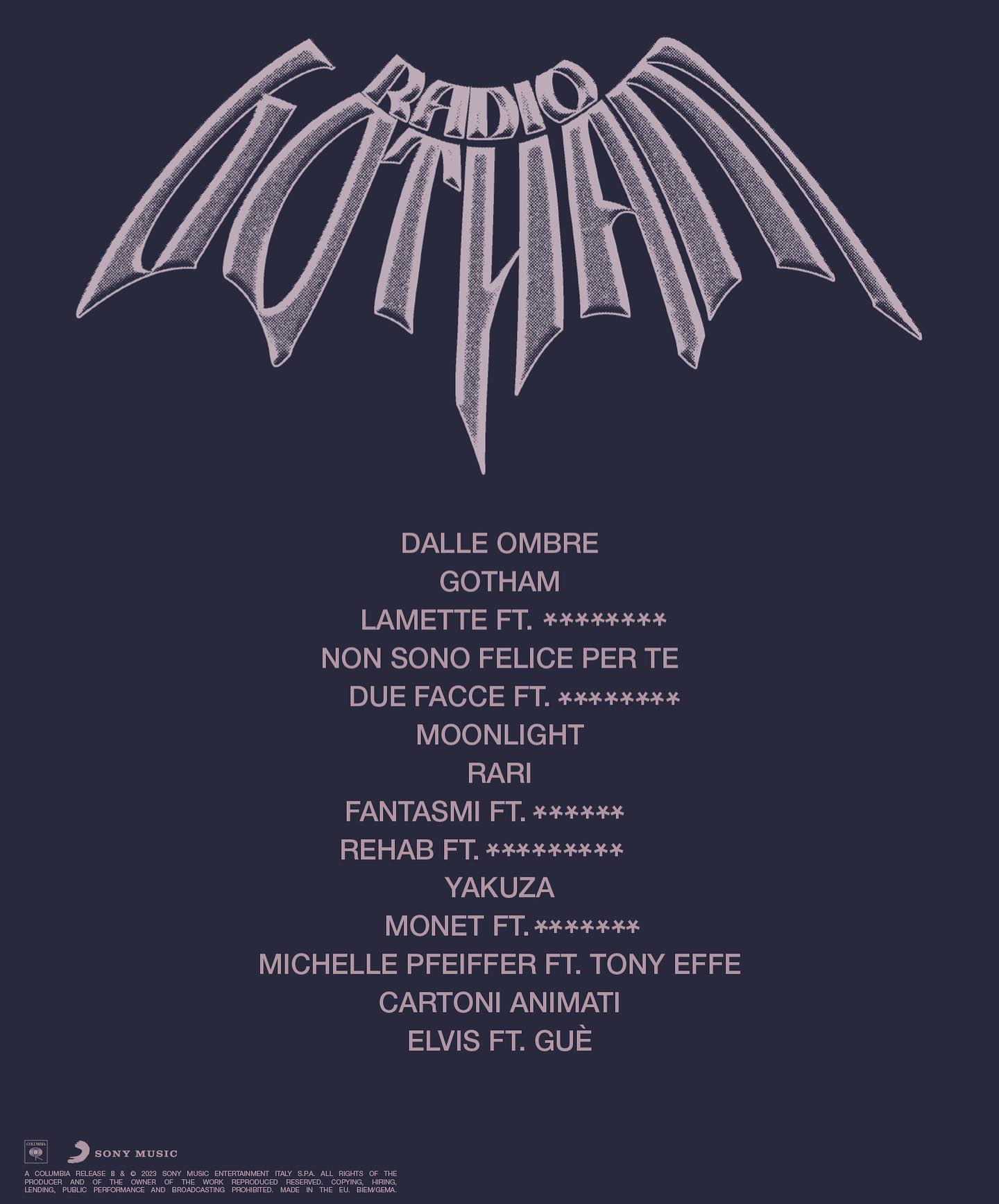 Rose Villan Radio Gotham: la tracklist. 14 TRACCE. 7 FEAT. 
Chi vorresti vedere?...